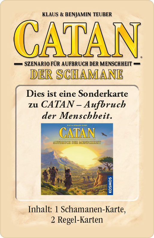 CATAN - Szenario für Abenteuer Menschheit - Der Schamane